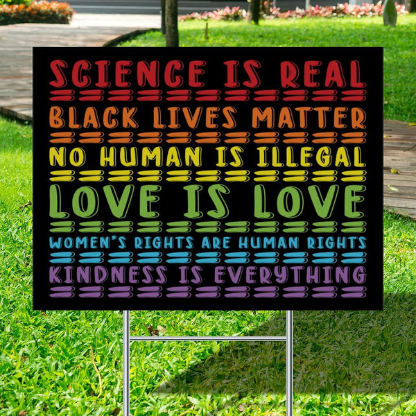 Science Is Real Love Is Love Yard Sign - LGBTQ Signs for Yard Garden Lawn Signs with Metal Stake 18x24 inch for Farm Lawn New Home Welcome People Decorations